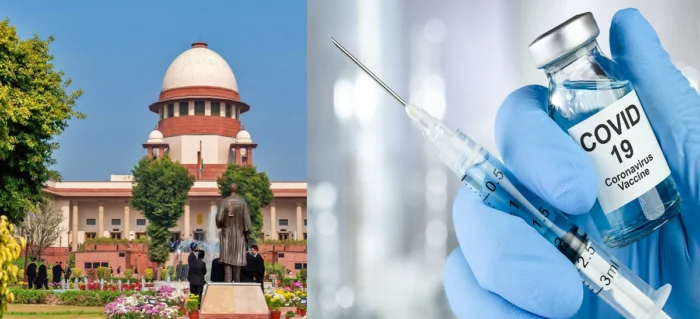 कोविड वैक्सीन साइड इफेक्ट्स पर सुप्रीम कोर्ट सख्त